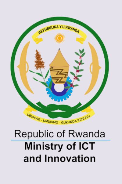Republic of Rwanda Ministry of ICT and Innovation